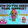 Кукла ЛОЛ Жемчужный шар, LOL Pearl Surprise
